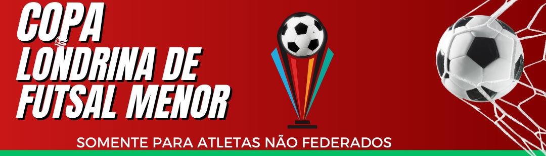 COPA LONDRINA DE FUTSAL MENOR